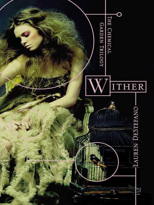 Title details for Wither by Lauren DeStefano - Wait list